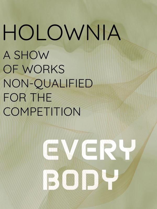 HOLOWNIA – Post EVERY BODY competition show